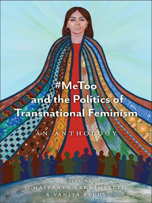 Titeldetails für #MeToo and the Politics of Transnational Feminism nach Chaitanya Lakkimsetti - Warteliste